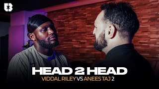 Viddal Riley v Anees Taj 2  Head 2 Head  June 16 Rematch And Rivalry Discussed In Full [upl. by Newmann]