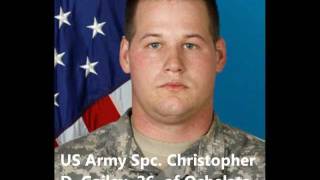 Tribute To Our Fallen Soldiers  US Army Spc Christopher D Gailey 26 of Ochelata OK [upl. by Anaynek869]