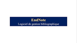 EndNote  Création de bibliothèque et insertion dans Word [upl. by Arinaid]