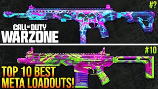 WARZONE New TOP 10 BEST META LOADOUTS Ranked WARZONE Best Weapons [upl. by Laws]