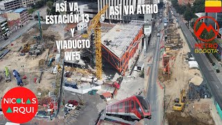 Así va la Construcción del Metro de Bogotá en Avenida Caracas entre Calle 24 y 32  Avanza Atrio Sur [upl. by Ahsiak805]