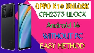 OPPO K10 UNLOCK PATTERN  CPH2373 UNLOCK  OPPO UNLOCK PATTERN [upl. by Annayrb]