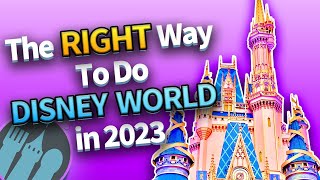 The RIGHT Way To Plan a Disney World Vacation in 2023 [upl. by Dyun391]