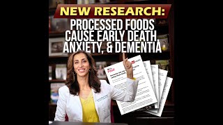 New Research Processed Foods Cause Early Death Anxiety amp Dementia [upl. by Einnim]