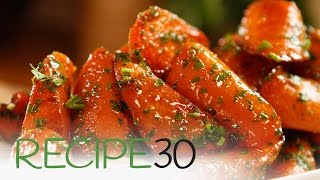 Roasted Glazed Carrots By RECIPE30com [upl. by Carmina858]