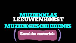 Barokke motoriek Sequens Versiering Voortspinning [upl. by Bethena]