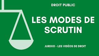 Les modes de scrutin  Présentation [upl. by Wilbert]