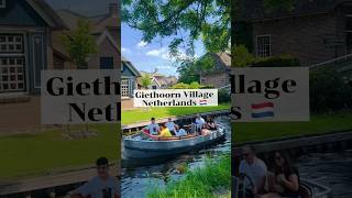 Giethoorn the most beautiful village in Netherlands 🇳🇱 giethoorn european netherlands holland [upl. by Tiffany]