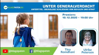 🔴Klagepaten TV 19 Unter Generalverdacht SchulenKitas geschlossen Tina Romdhani Ulrike Petersen [upl. by Ringsmuth]