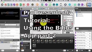 ProPresenter 6 Tutorial Using Bibles Part 2 [upl. by Faustine]