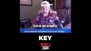 Canadian bank Scotiabank takes a bite out of KeyCorp 🇨🇦➡️🇺🇸 [upl. by Mccarthy]