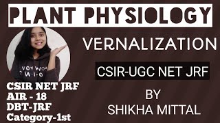 VERNALIZATION  PLANT PHYSIOLOGY CSIRNET JRF LIFESCIENCE [upl. by Arodaeht]