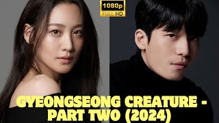 Gyeongseong Creature  Part Two Trailer  Netflix  Park Seojun Han Sohee Claudia Kim Review [upl. by Evars]