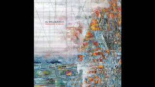 Explosions in the Sky  The Wilderness Full Album HD [upl. by Volotta889]