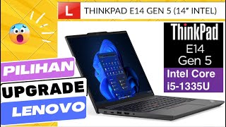 Pilihan Upgrade SSD  RAM Lenovo ThinkPad E14 Gen 5  Upgrade Options Lenovo ThinkPad E14 Gen 5 [upl. by Ardnot968]