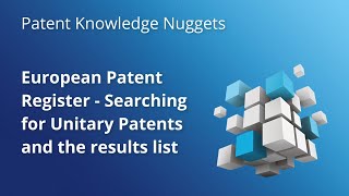 European Patent Register – Searching for Unitary Patents and the results list [upl. by Anirrok]