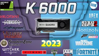 NVIDIA Quadro K6000 in 30 games  2023 [upl. by Reddy569]