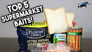 TOP 5 SUPERMARKET FISHING BAITS [upl. by Pacian208]