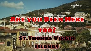 SAINT THOMASVIRGIN ISLANDS USASOMEWHERE ALMOST PARADISE [upl. by Allebram]