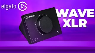 The Elgato Wave XLR Is the BEST Audio Interface [upl. by Nicholas]