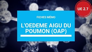 UE 27  Loedème aigu du poumon [upl. by Hsirrehc]