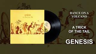 Genesis  Dance On A Volcano Official Audio [upl. by Anirdnajela]