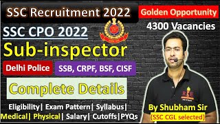 SSC Recruitment 2022 SSC CPO 2022 complete Details Elgibility Exam Pattern Physical Medical [upl. by Nitsug]