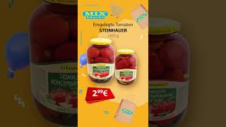 Eingelegte Tomaten quotSTEINHAUERquot  Top Angebote Mix Markt 141019102024 [upl. by Akcirre]