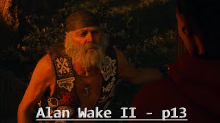 Alan Wake II  Return 5 Old Gods  Hard  p13 [upl. by Halilak]