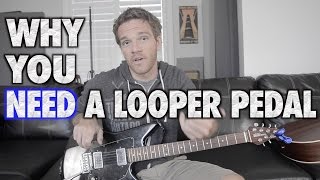 Why You NEED a Looper Pedal [upl. by Pasol]