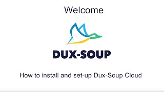 DuxSoup Easy Tutorials  23 How to install and setup DuxSoup Cloud Edition [upl. by Atikan452]