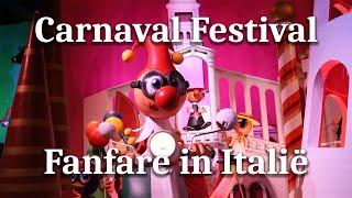 Carnaval Festival Fanfare in Italië  10082019  Efteling [upl. by Latsyek812]