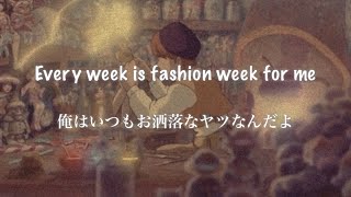 【和訳】Blackbear  fashion week [upl. by Schafer788]