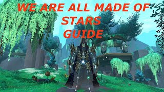 We are all made of stars WOW GUIDE [upl. by Eissac57]