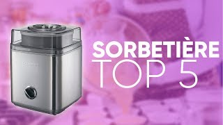 TOP5  MEILLEURE SORBETIÈRE [upl. by Eamon320]