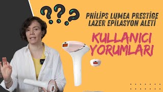 philips lumea prestige bri95000 ipl lazer epilasyon aleti kullanıcı yorumları nasıl kullanılır [upl. by Kahn]