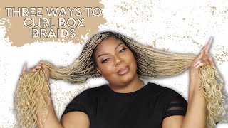 Three Ways to Curl Your Box Braids Keep them looking fresh [upl. by Atolrac]