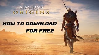 HOW TO DOWNLOAG Assassins Creed Origins FOR FREE  FULL PC GAME   Download and Install [upl. by Hceicjow]