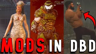 MODS IN DBD 4  Silent Hill Nurse THICC David DOOM Slayer [upl. by Geof]