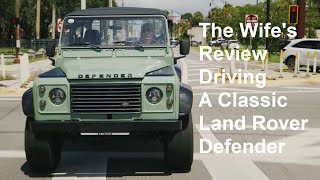 The Wifes Review Driving a 1990 Land Rover Defender 110 V8 Beach Runner Car Cave [upl. by Wolsky]