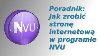 Jak zrobić własną stronę internetową w programie nvu [upl. by Britni]