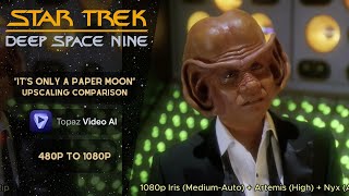 480p1080p Upscaling Comparison  Nog  quotI cant go back”  Star Trek DS9 Its Only a Paper Moon [upl. by Stelle607]