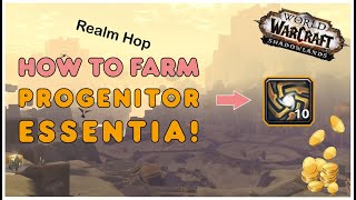 How to Farm Progenitor Essentia with Server Hop  WoW Shadowlands 92 Eternitys End [upl. by Alegnaed]