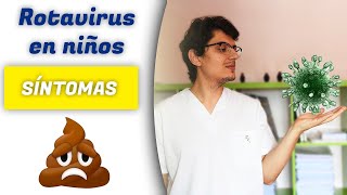 🔴 ROTAVIRUS en niños y adultos SÍNTOMAS y TRATAMIENTO Gastroenteritis por rotavirus VACUNAS [upl. by Chan]