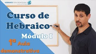 🔴 Curso de Hebraico para Iniciantes  Aula demonstrativa [upl. by Suiram849]