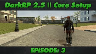 DarkRP 25 Core Setup  Episode 3  Custom Entities amp Donator Entities [upl. by Ahsilra]