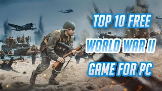 Top 10 Best Free World War II Games for PC 2023 Check Now [upl. by Lekzehcey428]