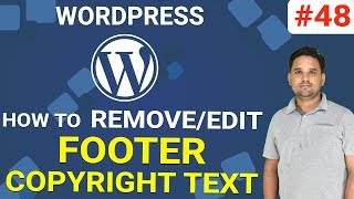 How to Change The Footer Copyright Credits in WordPress  WordPress Tutorial [upl. by Herries948]