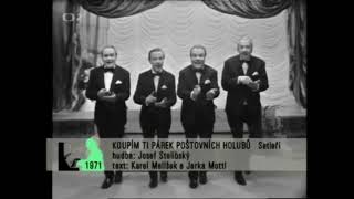 Setleři  Koupím ti párek poštovních holubů 1971 [upl. by Nnylirehs]