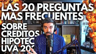 🏠 CRÉDITOS HIPOTECARIOS UVA 2024 Preguntas Frecuentes Requisitos del Banco Ciudad Banco Nación 🚀 [upl. by Susannah]